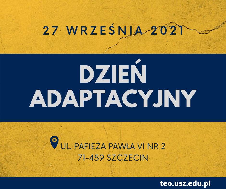 Dzień adaptacyjny dla studentów I roku – 27.09.2021 r.