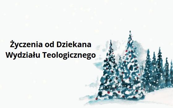 Życzenia od Dziekana Wydziału Teologicznego