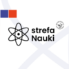 Rozpocznij swoją przygodę z nauką! Rusza 5. edycja projektu „Strefa Nauki”