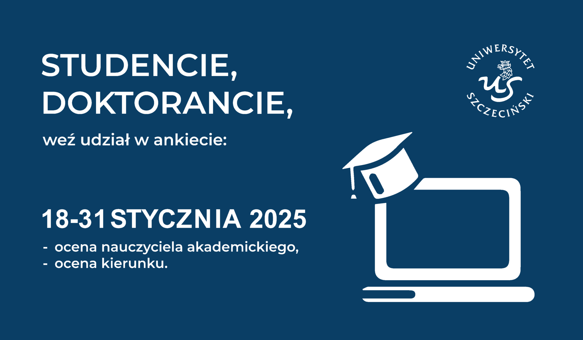 Ankietyzacja 18-31 stycznia 2025!