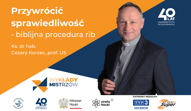 Wykład Mistrzów – Przywrócić sprawiedliwość – biblijna procedura rib