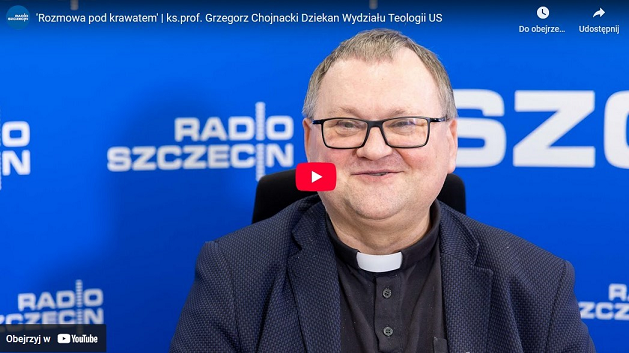 “Rozmowa pod krawatem” z ks. prof. Grzegorzem Chojnackim